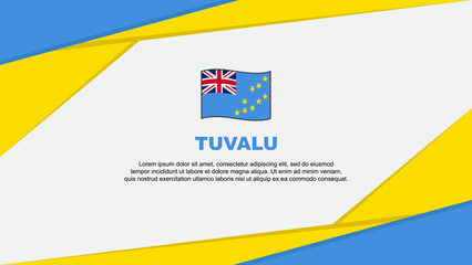 Tuvalu Flag Abstract Background Design Template. Tuvalu Independence Day Banner Cartoon Vector Illustration. Tuvalu