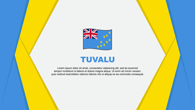 Tuvalu Flag Abstract Background Design Template. Tuvalu Independence Day Banner Cartoon Vector Illustration. Tuvalu Background