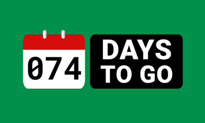 74 days to go last countdown. seventy four days go sale price offer promo deal timer, 74 days only