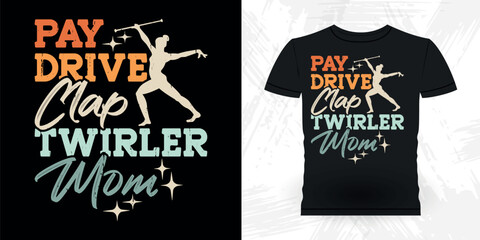 Mom Lover Mother's Day Legend Funny Retro Vintage Baton Twirling T-shirt Design