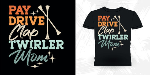 Mom Lover Mother's Day Funny Retro Vintage Baton Twirling T-shirt Design