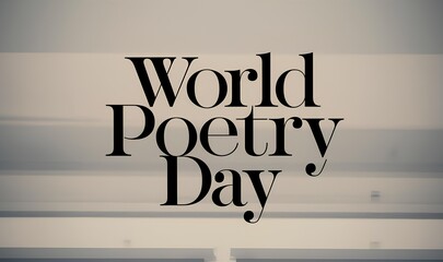 Minimalistic World Poetry Day Background , Poetic Minimalism