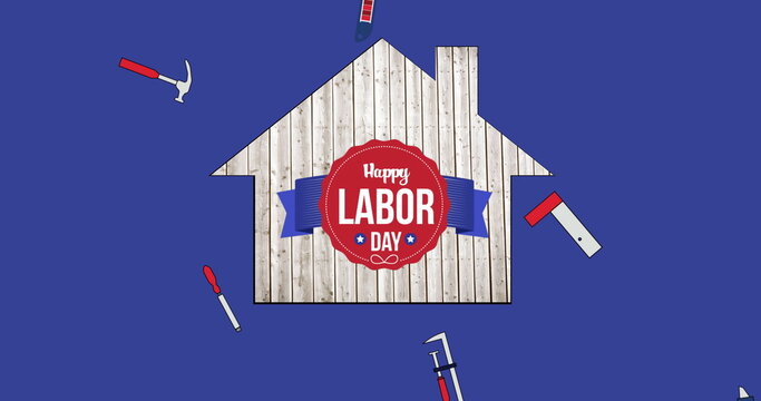 Image of happy labor day text over tools icons and house