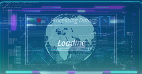 Image of infographic data processing with globe rotating on digital interface