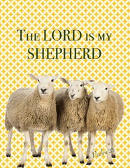 Psalm 23, the Lord is your Shepherd, Illustration