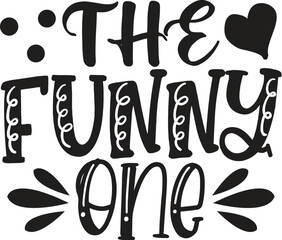 the funny one