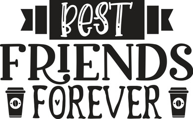 best friends forever