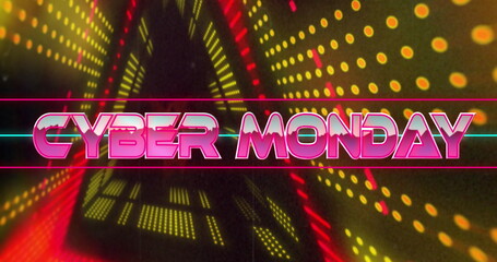 Image of cyber monday text between lines over illuminated tunnel against black background