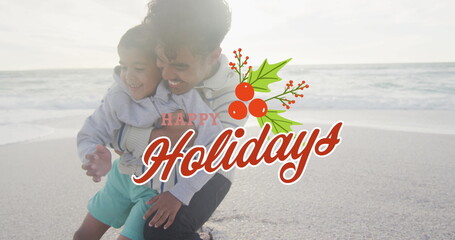 Image of happy holidays text over biracial father and son at beach