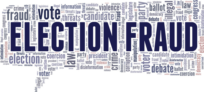 Election Fraud word cloud conceptual design isolated on white background.
