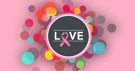 Image of love text over colourful spots on pink background