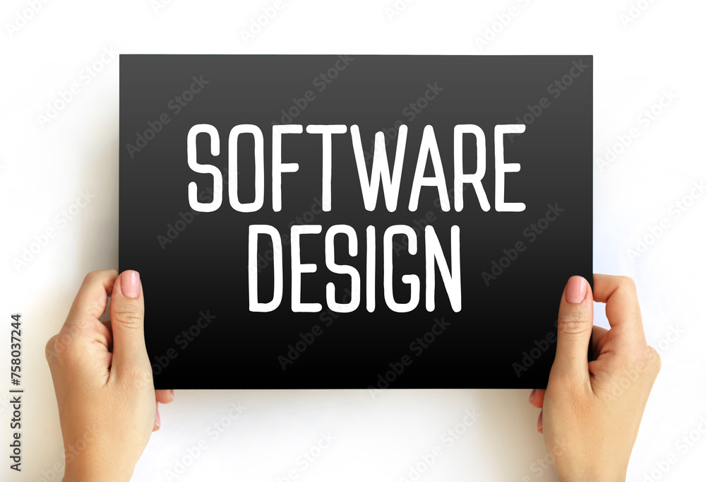 Poster software design - process by which an agent creates a specification of a software artifact intended 