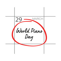 Obraz premium World piano day, world piano day march 29 vector illustration.
