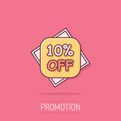 10% off sale label icon in comic style. Discount banner with clock cartoon vector illustration on isolated background. Promo sign business concept splash effect.