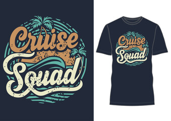 "Ahoy, Cruise Squad: Waving in Style" t-shirt design. High definition and Smooth vectorization.