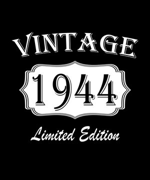 Made In 1944 All Original Parts, Vintage Birthday Design For Sublimation Products, T-shirts, Pillows, Cards, Mugs, Bags, Framed Artwork, Scrapbooking.