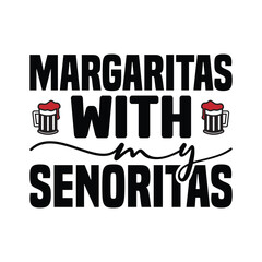 margaritas with senoritas