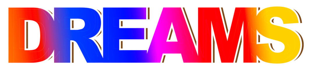 Dreams, concept text, creative design, word element, isolated on white background