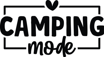 Camping svg and t-shirt design - obrazy, fototapety, plakaty