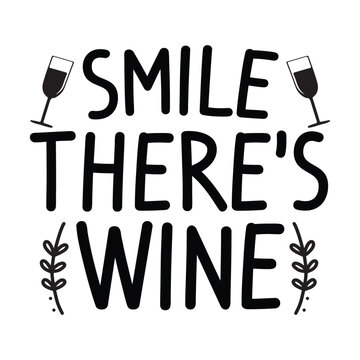 smile there's wine
