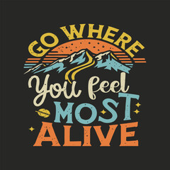 Travelling t-shirt design template. Traveling lettering 