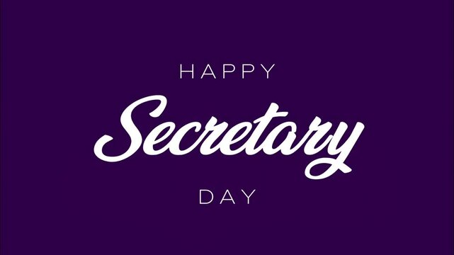Happy Secretary Day. Holiday concept. Video for background