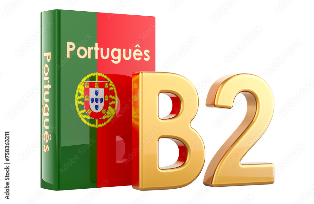 Poster b2 portuguese level, concept. level upper intermediate, 3d rendering isolated on transparent backgro