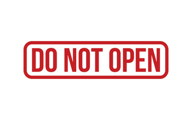 Fototapeta premium Do Not Open Rubber Stamp Seal Vector