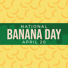 vector graphic of National Banana Day ideal for National Banana Day celebration.