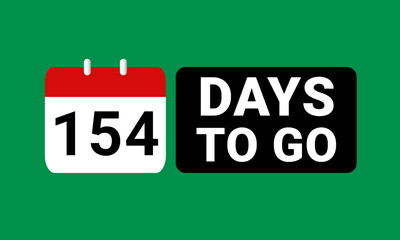 154 days to go last countdown. one hundred and fifty four days go sale price offer promo deal timer, 154 days only