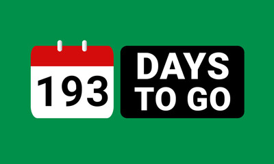 193 days to go last countdown. one hundred and ninety three days go sale price offer promo deal timer, 193 days only