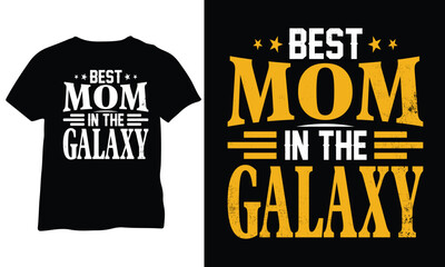 Best Mom In The Galaxy Mothers Day Gift Guardians of the Galaxy Shirt Gift for Mom 