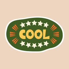 Cool - sticker design. Positive, inspirational, and praising lettering word to celebrate the school, educational, student, and work results and success. Vector illustration 