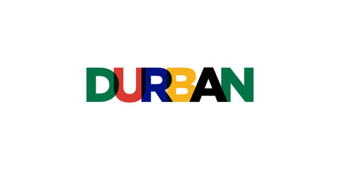 Durban in the South Africa emblem. The design features a geometric style, vector illustration with bold typography in a modern font. The graphic slogan lettering.