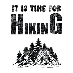 It is time for hiking  t-shirt design white