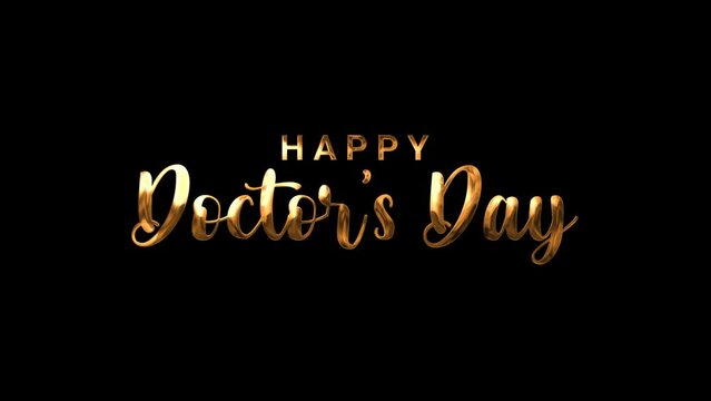 Happy Doctors Day Handwritten animated text in gold color on the black background. Lettering concet video with text Happy Doctors Day.30 march - World Doctors Day