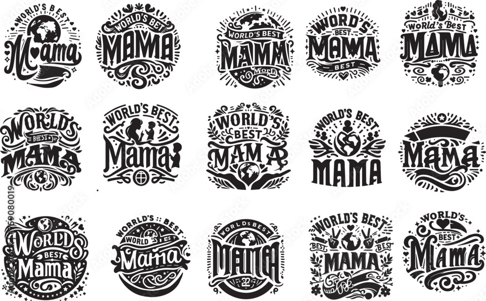 Wall mural world's best mama typography t shirt design.