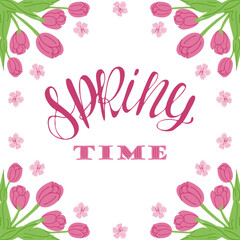 Springtime calligraphic greeting card on white background. Vector typography design for banner, poster, card. Modern vector calligraphy in floral square frame