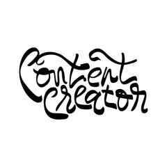 Content creator hand drawn lettering text