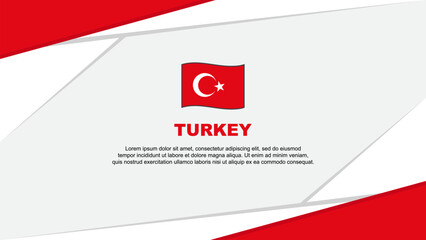 Turkey Flag Abstract Background Design Template. Turkey Independence Day Banner Cartoon Vector Illustration. Turkey