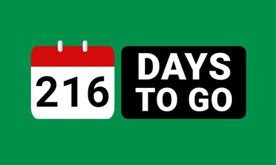 216 days to go last countdown. two hundred and sixteen days go sale price offer promo deal timer, 216 days only