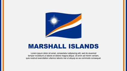 Marshall Islands Flag Abstract Background Design Template. Marshall Islands Independence Day Banner Social Media Vector Illustration. Marshall Islands Cartoon