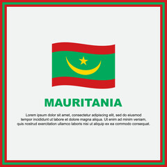 Mauritania Flag Background Design Template. Mauritania Independence Day Banner Social Media Post. Mauritania Banner