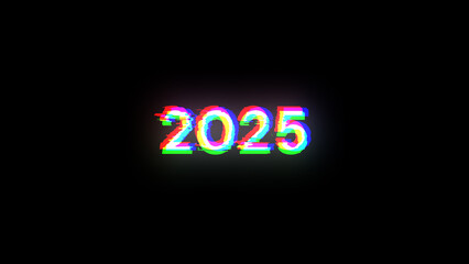 3D rendering 2025 text with screen effects of technological glitches