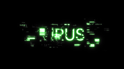 3D rendering virus text with screen effects of technological glitches