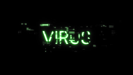 3D rendering virus text with screen effects of technological glitches