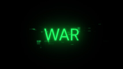 3D rendering war text with screen effects of technological glitches