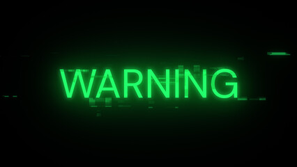 3D rendering warning text with screen effects of technological glitches