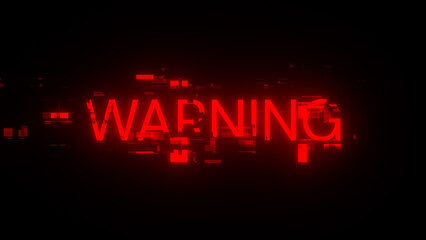 3D rendering warning text with screen effects of technological glitches