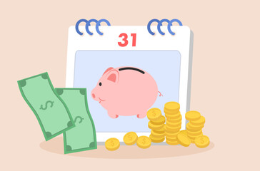 Flat design of pay day vector, piggy bank with dollars bank note and dollars coins, salary planning vector, budget and income management, date 31 calendar vector, money on end of month vector.